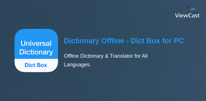 Dictionary Offline - Dict Box for PC screenshot