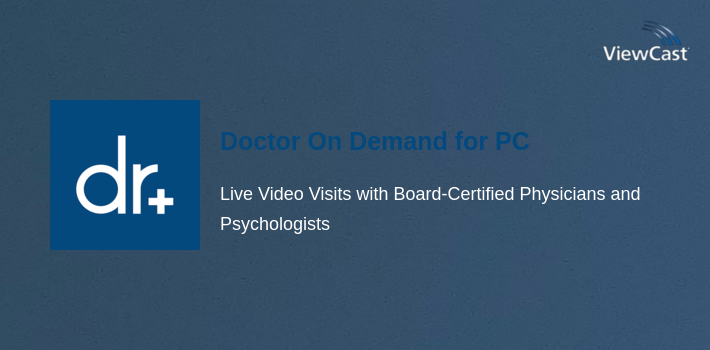 Doctor On Demand for PC screenshot