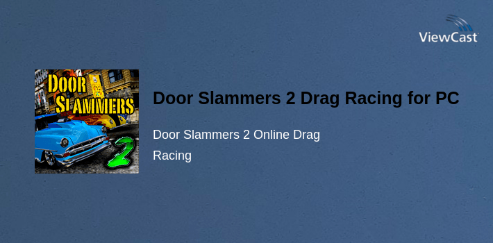 Door Slammers 2 Drag Racing for PC screenshot