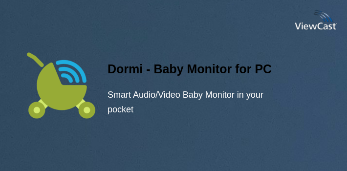 Dormi - Baby Monitor for PC screenshot
