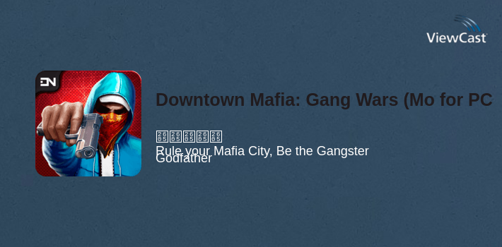 Downtown Mafia: Gang Wars (Mobster Game) Free for PC screenshot