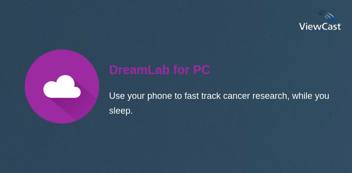 DreamLab for PC screenshot