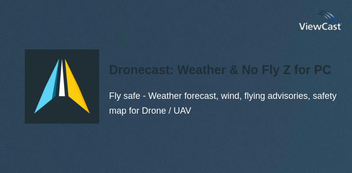 Dronecast: Weather & No Fly Zones for Drone Pilots for PC screenshot