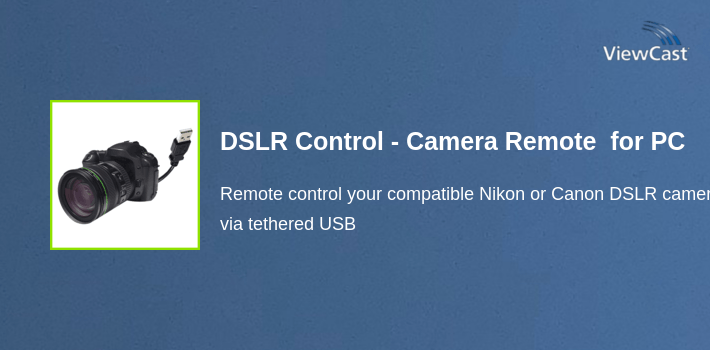 DSLR Control - Camera Remote Controller for PC screenshot