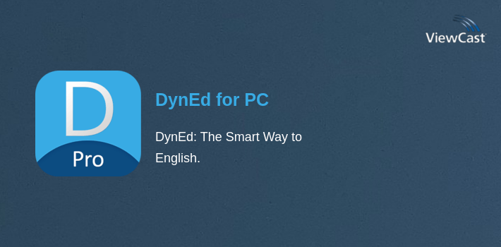Viewcast Download DynEd for PC / Windows / Computer