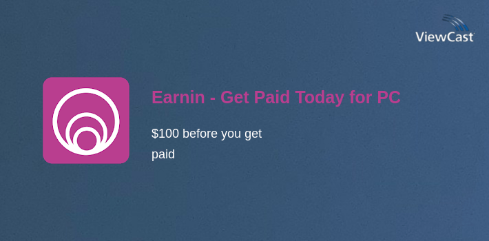 Earnin - Get Paid Today for PC screenshot