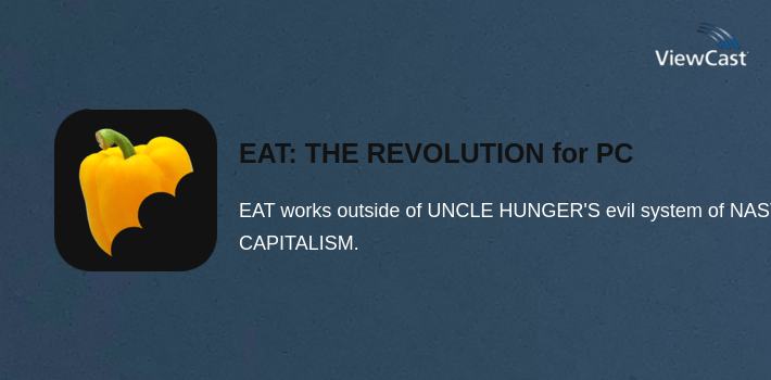 EAT: THE REVOLUTION for PC screenshot