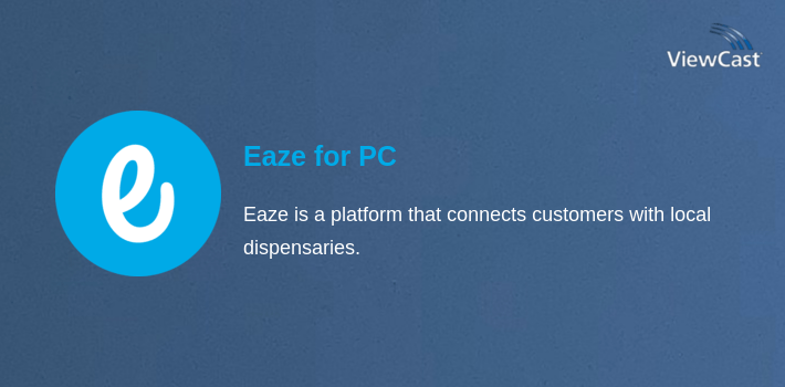 Eaze for PC screenshot