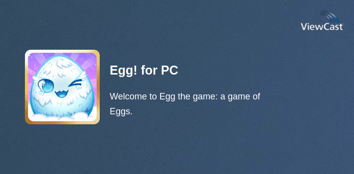 Egg! for PC screenshot
