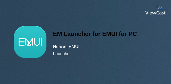 EM Launcher for EMUI for PC screenshot