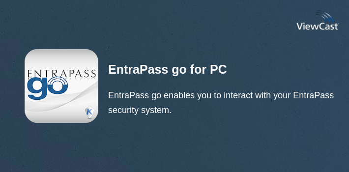Download EntraPass go for PC / Windows / Computer