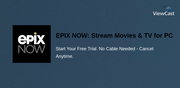 EPIX NOW: Stream Movies & TV for PC screenshot