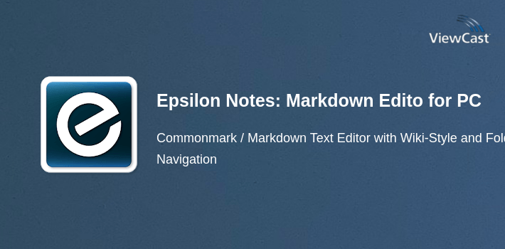 Epsilon Notes: Markdown Editor for PC screenshot