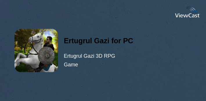 Ertugrul Gazi for PC screenshot