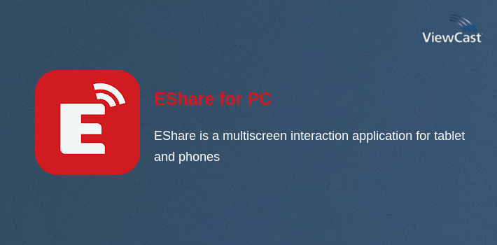 EShare for PC screenshot