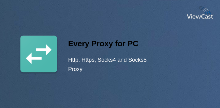 Download Every Proxy for PC / Windows / Computer