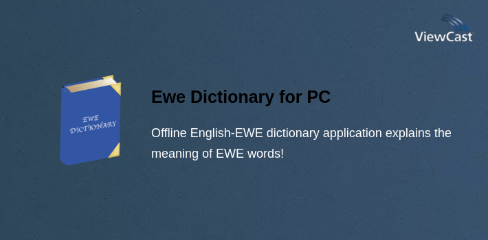 Ewe Dictionary for PC screenshot