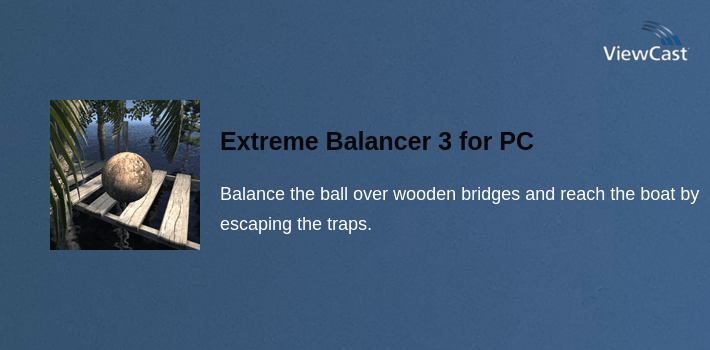 Extreme Balancer 3 for PC screenshot