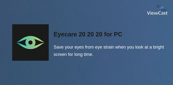 Eyecare 20 20 20 for PC screenshot