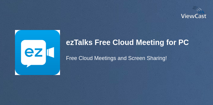 ezTalks Free Cloud Meeting for PC screenshot