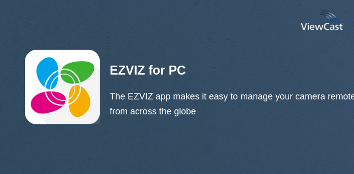 EZVIZ for PC screenshot