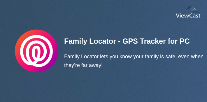 Download Family Locator - GPS Tracker for PC / Windows / Computer