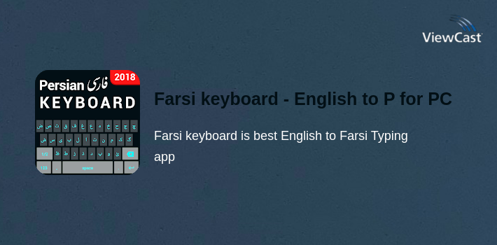 Farsi keyboard - English to Persian Keyboard app for PC screenshot