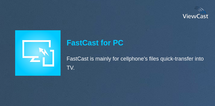FastCast for PC screenshot