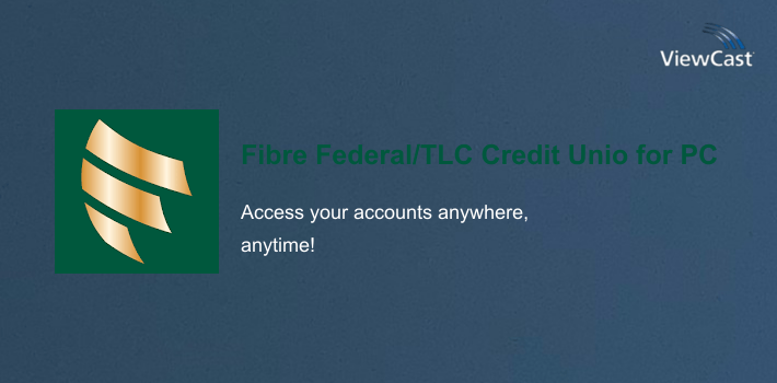 Fibre Federal/TLC Credit Union for PC screenshot