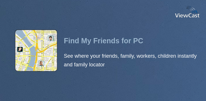 Download Find My Friends for PC / Windows / Computer