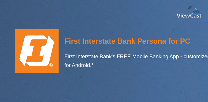 First Interstate Bank Personal Mobile Banking for PC screenshot