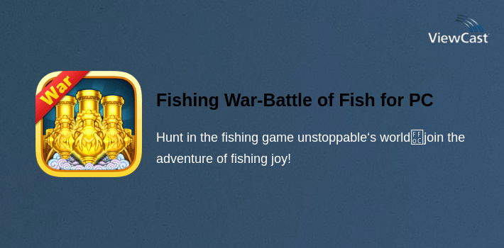 Fishing War-Battle of Fish for PC screenshot