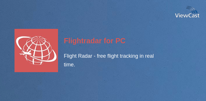Flight Radar Software Download Flightradar for PC / Windows / Computer