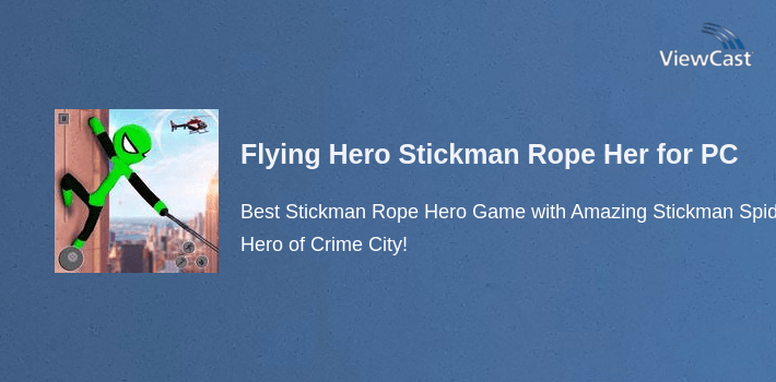 Flying Hero Stickman Rope Hero Grand Crime City for PC screenshot