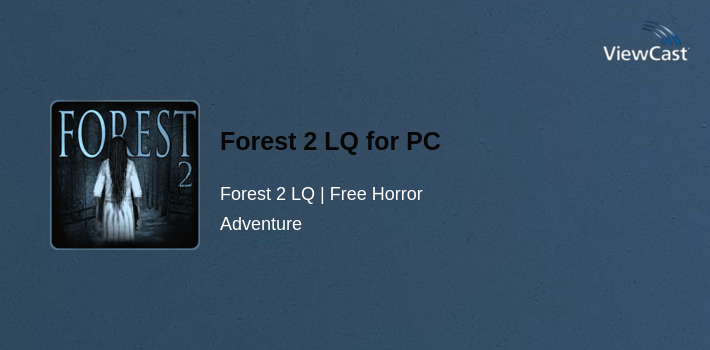 Forest 2 LQ for PC screenshot