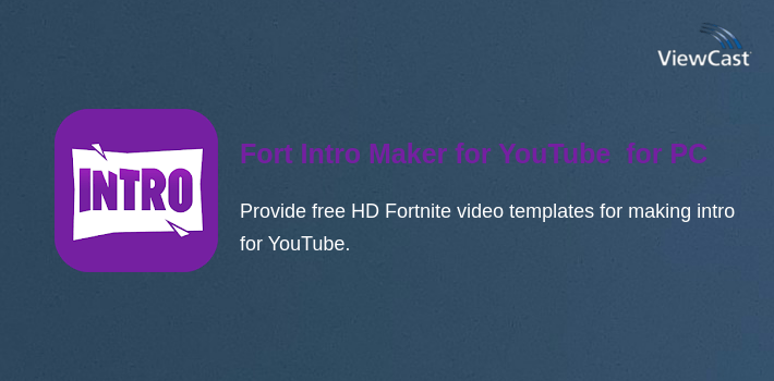 Fort Intro Maker for YouTube - make Fortnite intro for PC screenshot