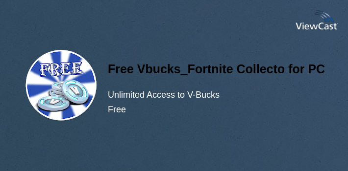 Free Vbucks_Fortnite Collector - NEW for PC screenshot