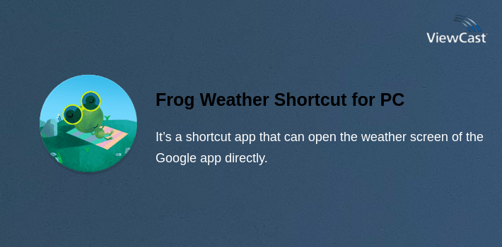 Frog Weather Shortcut for PC screenshot