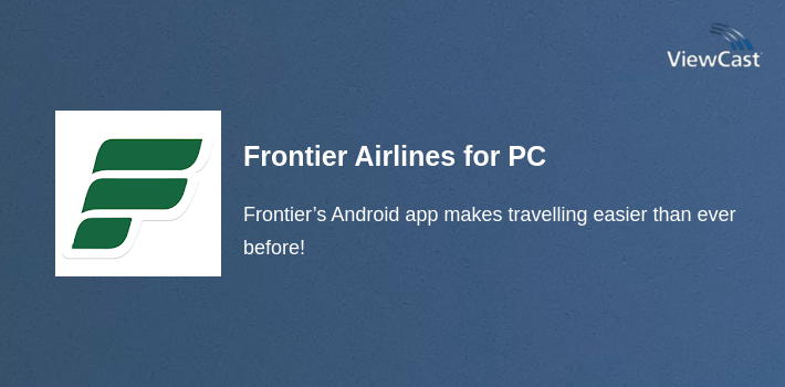 Frontier Airlines for PC screenshot