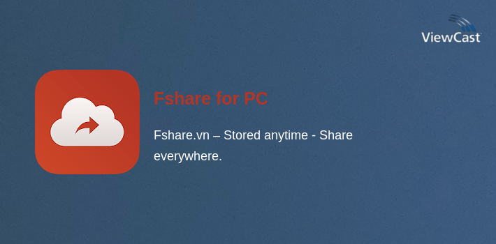 Download Fshare for PC / Windows / Computer