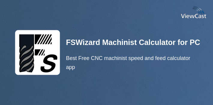 FSWizard Machinist Calculator for PC screenshot
