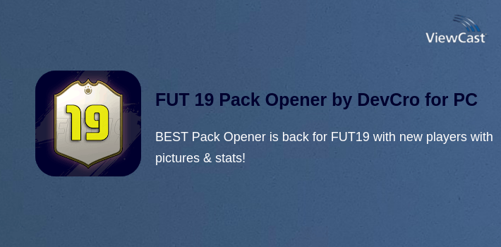 FUT 19 Pack Opener by DevCro for PC screenshot