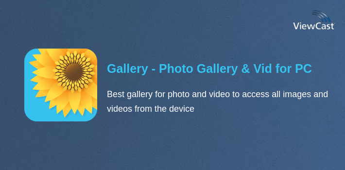 Gallery - Photo Gallery & Video Gallery for PC screenshot