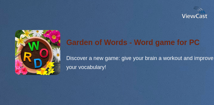Garden of Words - Word game for PC screenshot