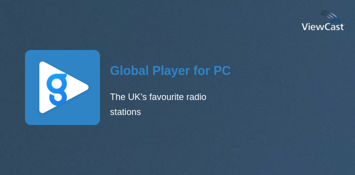 Global Player for PC screenshot