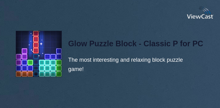 Glow Puzzle Block - Classic Puzzle Game for PC screenshot
