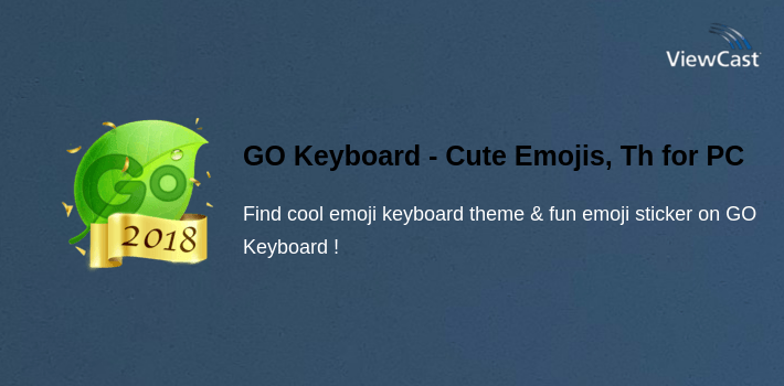 GO Keyboard - Cute Emojis, Themes and GIFs for PC screenshot