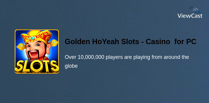 Golden HoYeah Slots - Casino Slots for PC screenshot