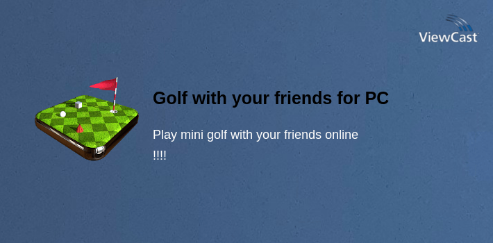 Golf with your friends for PC screenshot