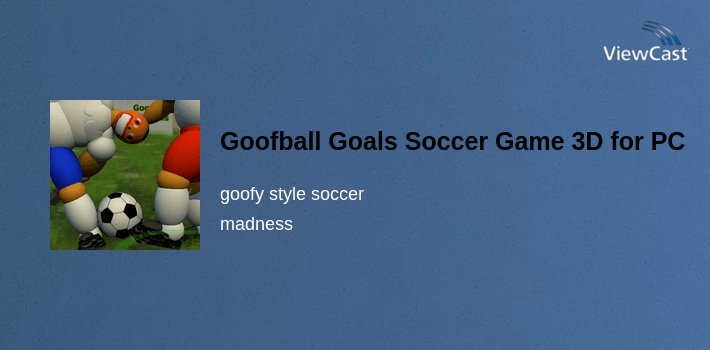 Goofball Goals Soccer Game 3D for PC screenshot